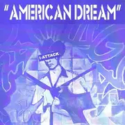 7'' - I Attack - American Dream