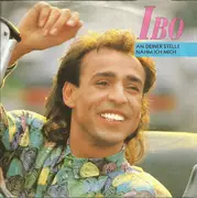7inch Vinyl Single - Ibo - An Deiner Stelle Nähm Ich Mich