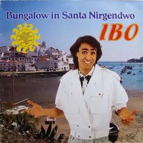 Ibo - Bungalow in Santa Nirgendwo