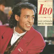 7inch Vinyl Single - Ibo - Das Könnte Dir So Passen