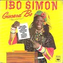 7inch Vinyl Single - Ibo Simon - Giscard Bo ('Nous Pli Bel Ki Yo')
