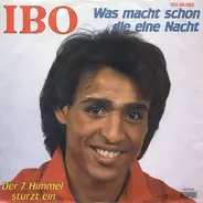 Ibo - Was Macht Schon Die Eine Nacht