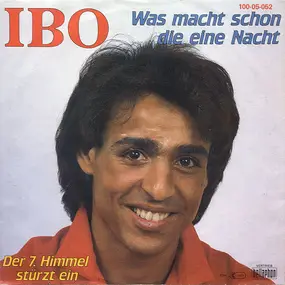 Ibo - Was Macht Schon Die Eine Nacht