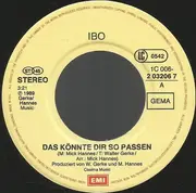 7inch Vinyl Single - Ibo - Das Könnte Dir So Passen