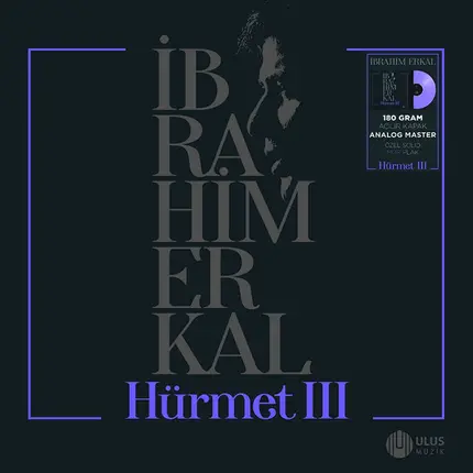 İbrahim Erkal - Hürmet III