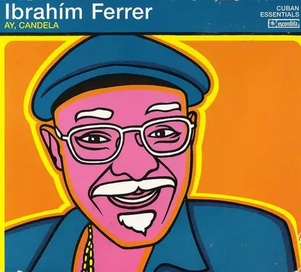 Ibrahim Ferrer - Ay, Candela
