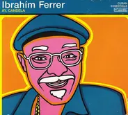 Ibrahim Ferrer - Ay, Candela