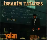 Ibrahim Tatlises - Yalan