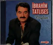 Ibrahim Tatlises - Ceylan