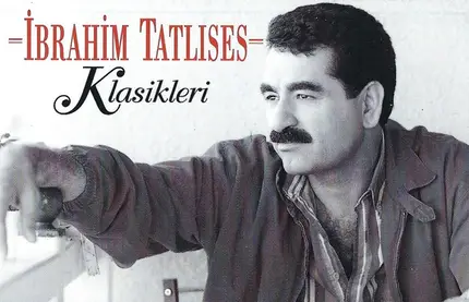 İbrahim Tatlıses - Klasikleri