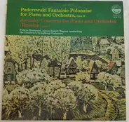 Ignacy Jan Paderewski , Anton Stepanovich Arensky - Felicja Blumental , Robert Wagner Conducting Th - Fantaisie Polonaise For Piano And Orchestra Opus 19 / Concerto For Piano And Orchestra (Russian)