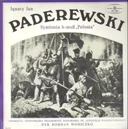 Ignacy Jan Paderewski - Symfonia h-moll 'Polonia'