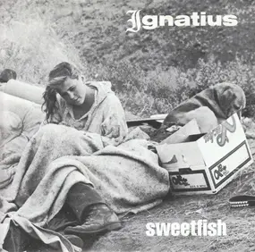 Ignatius - Sweetfish