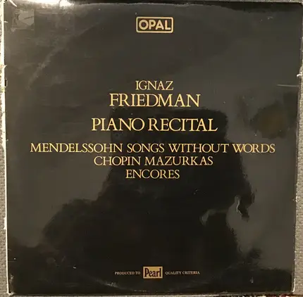Ignaz Friedman - Piano Recital