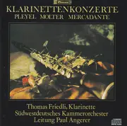 CD - Pleyel / Molter / Mercadante - Klarinettenkonzerte