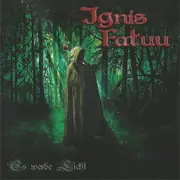 CD - Ignis Fatuu - Es Werde Licht