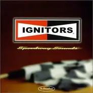Ignitors - Speedway Sounds