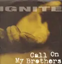 LP - Ignite - Call On My Brothers