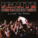 CD - Ignite - Our Darkest Days