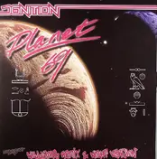 Ignition - Planet 69