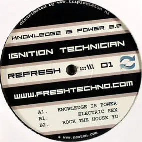 Ignition Technician - Knowledge Is Power EP