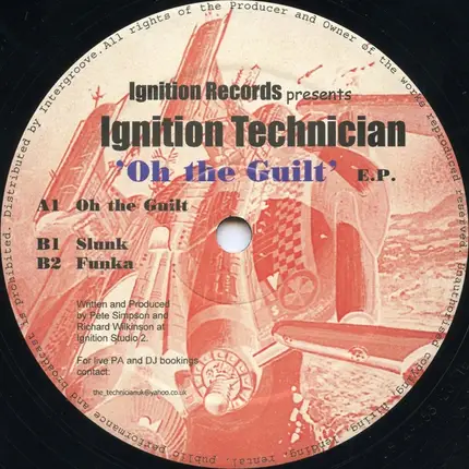 Ignition Technician - Oh The Guilt E.P.