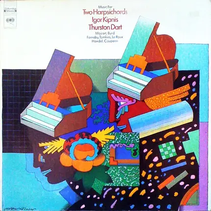 Igor Kipnis , Thurston Dart - Wolfgang Amadeus Mozart , William Byrd , Giles Farnaby , Thomas Tomki - Music For Two Harpsichords
