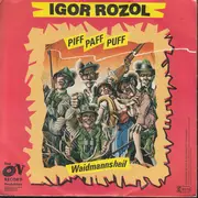 7inch Vinyl Single - Igor Rozol - Piff Paff Puff