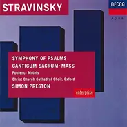 Stravinsky - Symphony Of Psalms ⦁ Mass ⦁ Canticum Sacrum