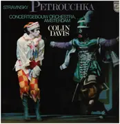 LP - Igor Stravinsky - Concertgebouworkest , Sir Colin Davis - Petrouchka