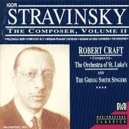 Stravinsky - The Composer, Volume II