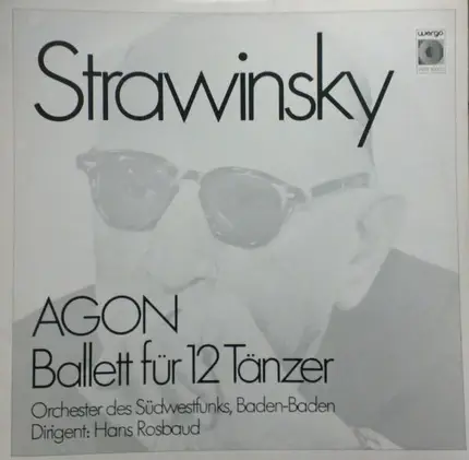 Igor Strawinsky - Agon (Ballett Für 12 Tänzer)