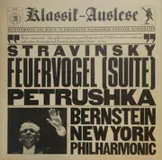 LP - Igor Stravinsky , The New York Philharmonic Orchestra , Leonard Bernstein - Feuervogel (Suite) - Petrushka