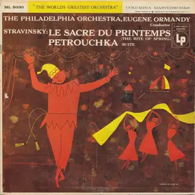 Igor Stravinsky - Le Sacre Du Printemps (The Rite Of Spring) / Petrouchka - Suite