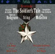 LP - Igor Stravinsky , Vanessa Redgrave , Sting , Ian Mckellen - The Soldier's Tale - Histoire Du Soldat - Geschichte Vom Soldaten