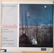 Stravinsky - Pulcinella / Symphonie In Three Movements