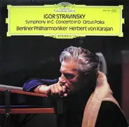 Stravinsky - Symphony In C - Concerto In D - Circus Polka w Karajan + Berliner Philharmoniker