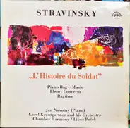 Stravinsky - L'histoire Du Soldat / Piano Rag - Music / Ebony Concerto / Ragtime