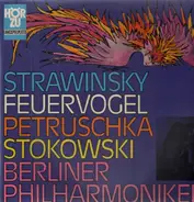 Stravinsky - Feuervogel / Petruschka