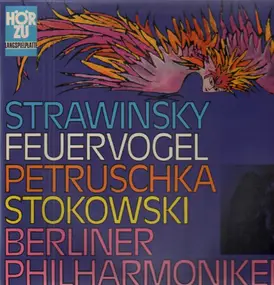 Igor Stravinsky - Feuervogel / Petruschka