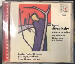 Igor Stravinsky - L'Histoire Du Soldat = The Soldier's Tale = Die Geschichte Vom Soldaten