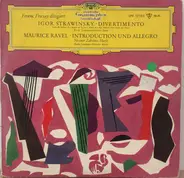 Stravinsky / Ravel - Divertimento / Introduction Und Allegro