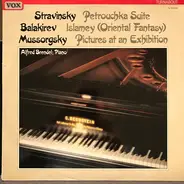 Igor Stravinsky , Mily Balakirev , Modest Mussorgsky , Alfred Brendel - Petrouchka Suite / Islamey (Oriental Fantasy) / Pictures At An Exhibition /