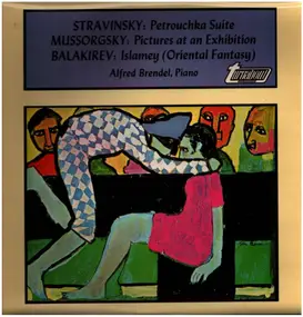 Igor Stravinsky - Petrouschka Suite / Pictures At An Exhibition / Islamey (Oriental Fantasy)