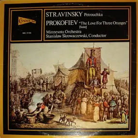 Igor Stravinsky - Petrouchka / The Love For Three Oranges (Suite)