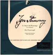 LP - Stravinsky - Le Sacre Du Printemps (Das Frühlingsopfer) - Der Feuervogel