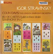 Stravinsky - Jeu De Cartes (Ballet In Three Deals) / Symphony In C