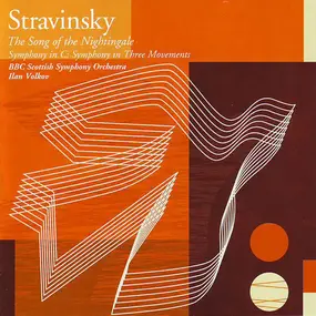 Igor Stravinsky - The Song Of The Nightingale; Symphony In C; Symphony In Three Movements