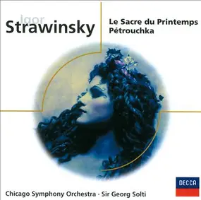 Igor Stravinsky - Le Sacre Du Printemps - Pétrouchka