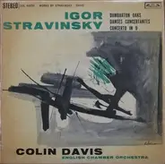 Igor Stravinsky - Dumbarton Oaks / Danses Concertantes / Concerto In D